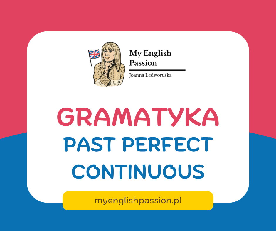 PAST PERFECT CONTINUOUS